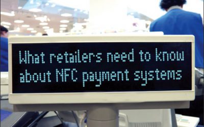 What Retailers Need to Know About NFC Payment Systems