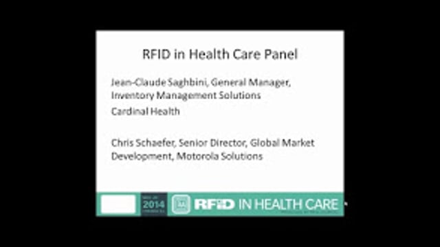 RFID in Health Care Panel