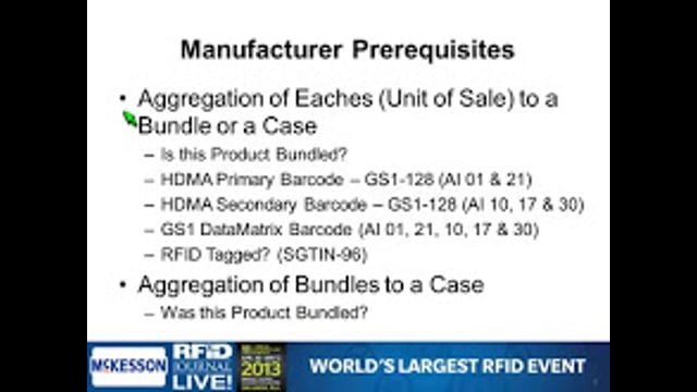 Supply Chain/Logistics: Serialization and Traceability – What It Takes to Pilot