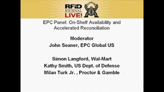 EPC Panel: On-Shelf Availability and Accelerated Reconciliation