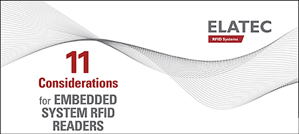 Eleven Considerations for Embedded System RFID Readers
