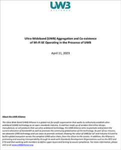 Ultra-Wideband Aggregation and Co-existence of Wi-Fi 6E Operating in the Presence of UWB