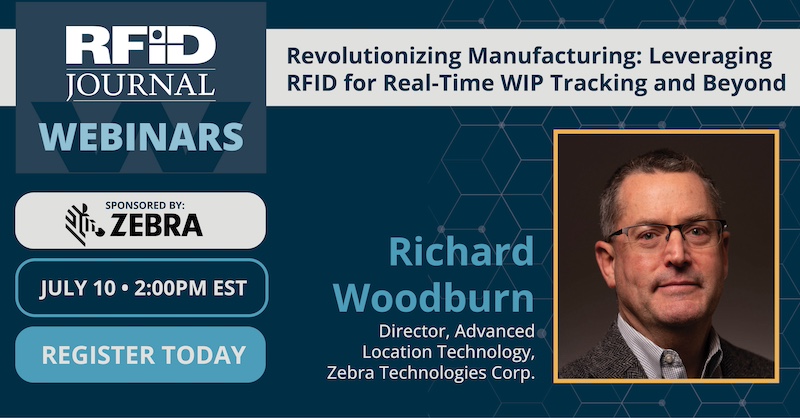 Zebra Richard Woodburn Revolutionizing Manufacturing: Leveraging RFID for Real-Time WIP Tracking and Beyond,